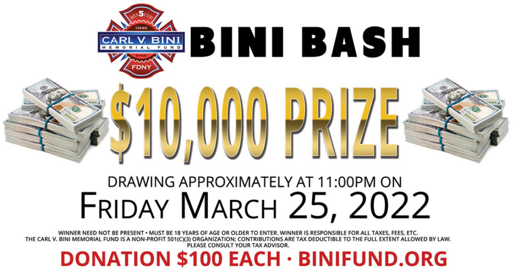 BINI BASH 2022 RAFFLE TICKET $10,000 Prize. $100 per ticket.