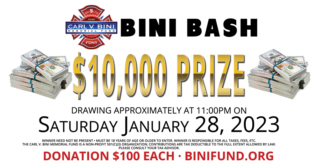 BINI BASH 2023 RAFFLE TICKET $10,000 Prize. $100 per ticket. drawing approximately at 11:00pm on Jan. 28, 2023. 