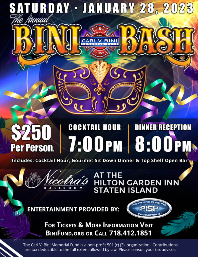 The Annual Bini Bash. January 28, 2023 at Nicotra's Ballroom. Call 718-412-1851 for more info.